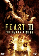 Banquete no Inferno 3: O Final Feliz (Feast 3: The Happy Finish)