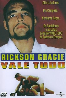 Rickson Gracie - Vale Tudo - Poster / Capa / Cartaz - Oficial 1
