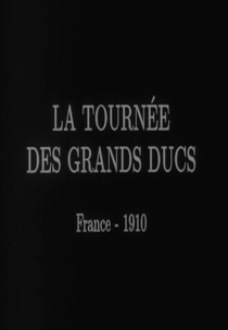 La tournée des grands ducs (La tournée des grands ducs)