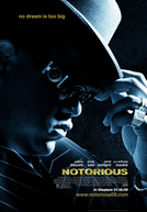 Notorious B.I.G. - Nenhum Sonho é Grande Demais (Notorious)
