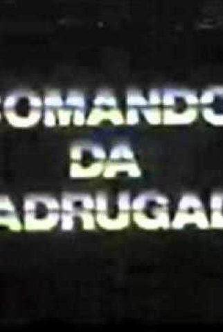 Poster 1 de TV Comando da Madrugada no SBT (1986)