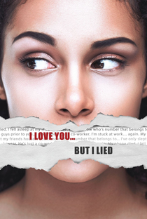 I Love You... But I Lied - Poster / Capa / Cartaz - Oficial 1