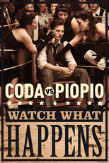 Coda: Watch What Happens (Coda: Watch What Happens)