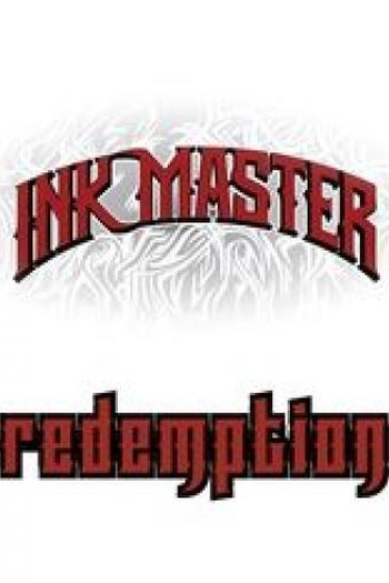 Poster de Série Ink Master: Redemption (3ª Temporada) (2016)