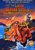Em Busca do Vale Encantado V: A Ilha Misteriosa (The Land Before Time V: The Mysterious Island)