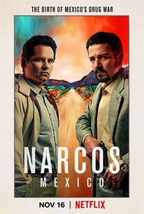 Narcos: México (1ª Temporada) - Poster / Capa / Cartaz - Oficial 3