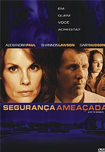 Segurança Ameaçada (Love Thy Neighbor)