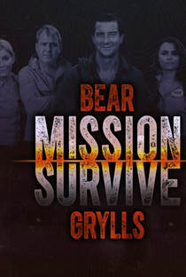 Bear Grylls: Missão Selvagem (2ª Temporada) - Poster / Capa / Cartaz - Oficial 1