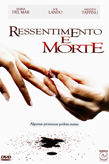  de Filme Ressentimento e Morte (2006)