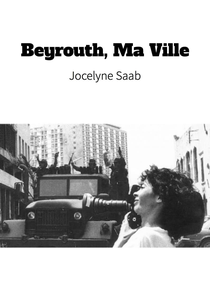 Beirute, Minha Cidade (Beyrouth, Ma Ville)