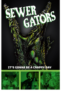 Sewer Gators - Poster / Capa / Cartaz - Oficial 2