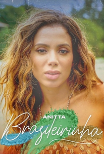 Anitta: Brasileirinha - Poster / Capa / Cartaz - Oficial 1