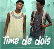 Time de Dois