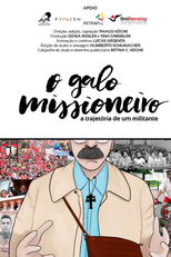 O Galo Missioneiro - a trajetória de um militante (O Galo Missioneiro - a trajetória de um militante)