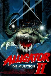 Alligator 2: A Mutação - Poster / Capa / Cartaz - Oficial 2