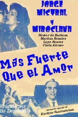 O Adorado Tirano (Mais Forte Que o Amor) (Más Fuerte Que El Amor)