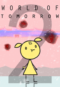 World of Tomorrow 2 (World of Tomorrow Episode Two: The Burden of Other People’s Thoughts)