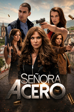Señora Acero (Señora Acero)