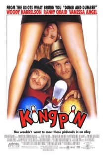 Kingpin: Estes Loucos Reis do Boliche - Poster / Capa / Cartaz - Oficial 3