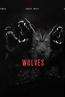 Kanye West: Wolves - Poster / Capa / Cartaz - Oficial 1