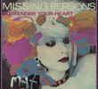 Missing Persons ‎– Surrender Your Heart