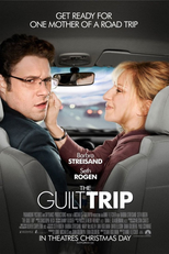 Minha Mãe é Uma Viagem (The Guilt Trip)