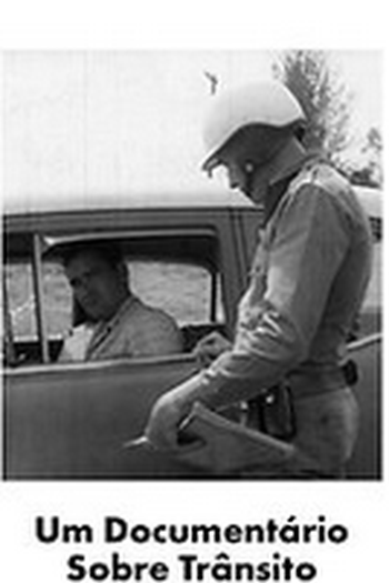 Poster de Filme Um Documentário Sobre Trânsito (1971)