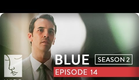Blue | Season 2, Ep. 14 of 26 | Feat. Julia Stiles | WIGS