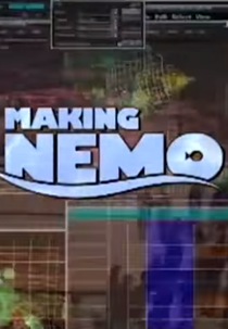 Making 'Nemo' (Making 'Nemo')