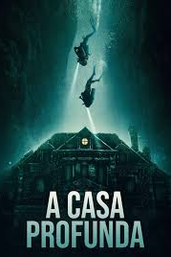  de Filme A Casa Profunda (2021)