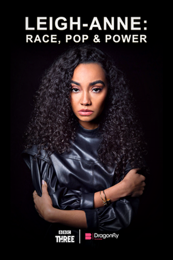  de Filme Leigh-Anne: Raça, Pop & Poder (2020)