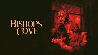 Trailer: BISHOPS COVE Movie Trailer | Horror, Thriller