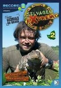 Selvagem Ao Extremo Volume 2  (Selvagem Ao Extremo)