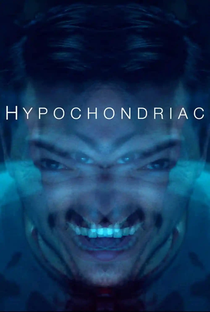 Hypochondriac - Poster / Capa / Cartaz - Oficial 4