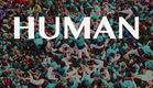 HUMAN by Yann Arthus-Bertrand - Official Trailer
