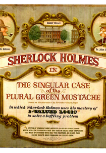 Sherlock Holmes in the Singular Case of the Plural Green Mustache (Sherlock Holmes in the Singular Case of the Plural Green Mustache)