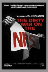 The Dirty War on the National Health Service (The Dirty War on the National Health Service)