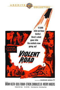 Violent Road - Poster / Capa / Cartaz - Oficial 2