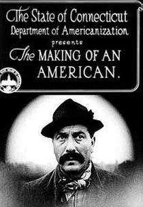 A Feitura de um Americano (The Making of an American)