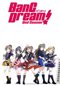 BanG Dream! 2ª Temporada (BanG Dream! 2nd Season)