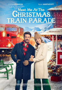 O Trem de Natal (Meet Me at the Christmas Train Parade)