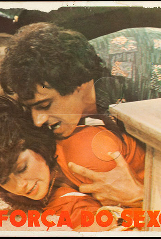 Poster 1 de Filme A Força do Sexo (1978)