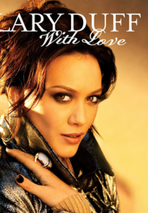 Hilary Duff: With Love (Hilary Duff: With Love)