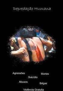 Depredação Humana (Depredação  Humana)