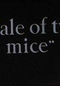 Tale of Two Mice (Tale of Two Mice)