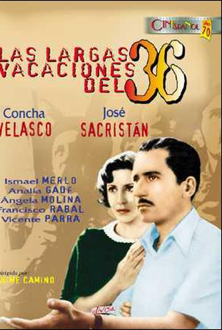 Poster 1 de Filme Las largas vacaciones del 36 (1976)