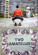 Two Bagatelles (Two Bagatelles)