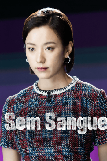  de Série Sem Sangue (2024)