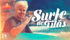 SURFE DE TITÃS | TRAILER