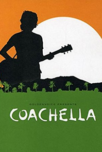 Coachella - Poster / Capa / Cartaz - Oficial 1
